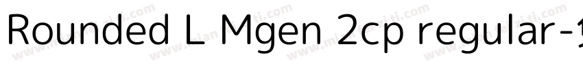 Rounded L Mgen 2cp regular字体转换